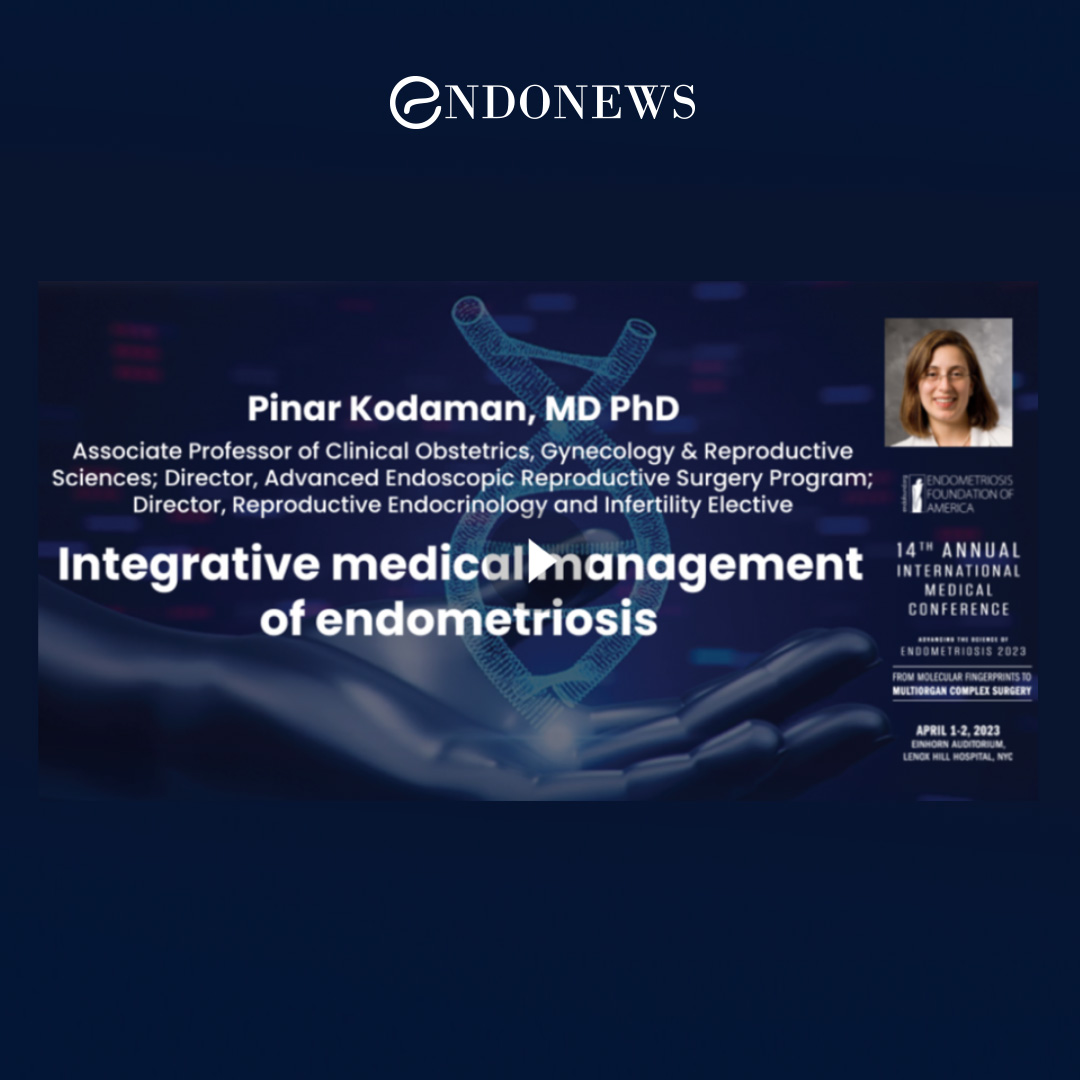 Integrative Medical Management Of Endometriosis Endonews 7796