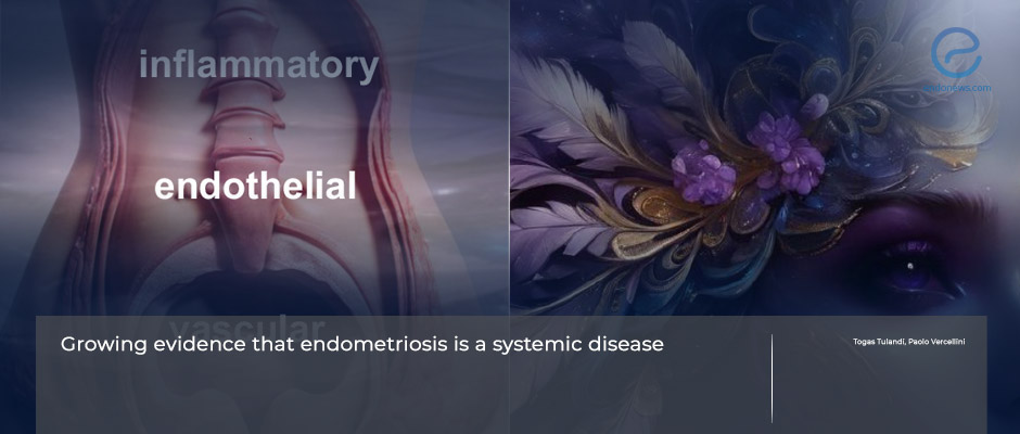 Increasing evidence suggests that endometriosis should be considered a systemic disease