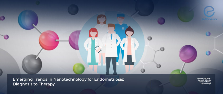 Nanotechnology for endometriosis