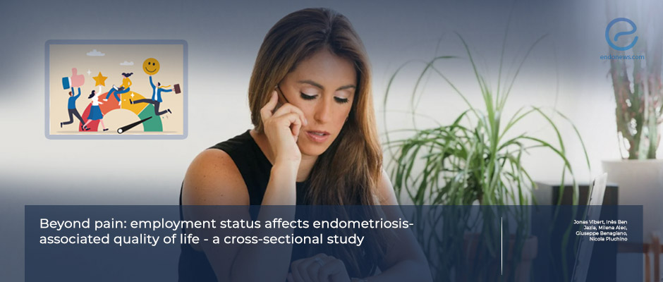Employment as an Independent Predictor of Pain and Well-being in Endometriosis